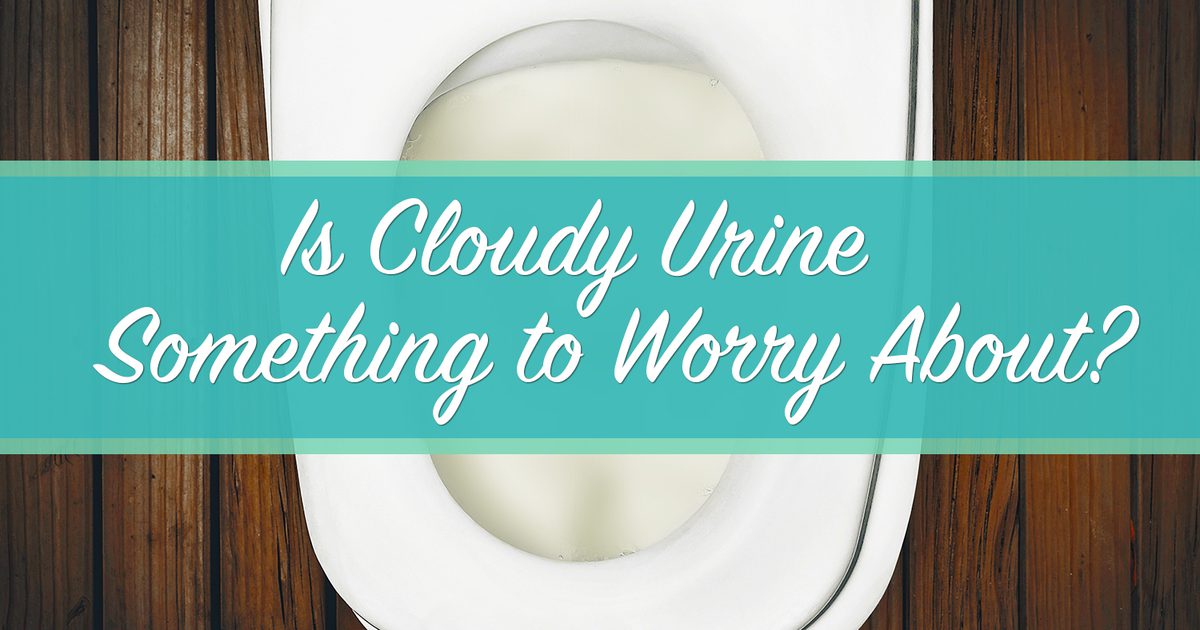 Är molnig urin något att oroa sig för?