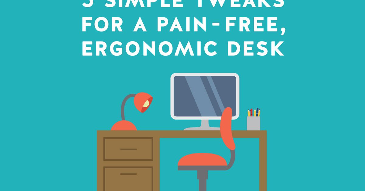 5 einfache Tweaks für einen schmerzfreien, ergonomischen Schreibtisch